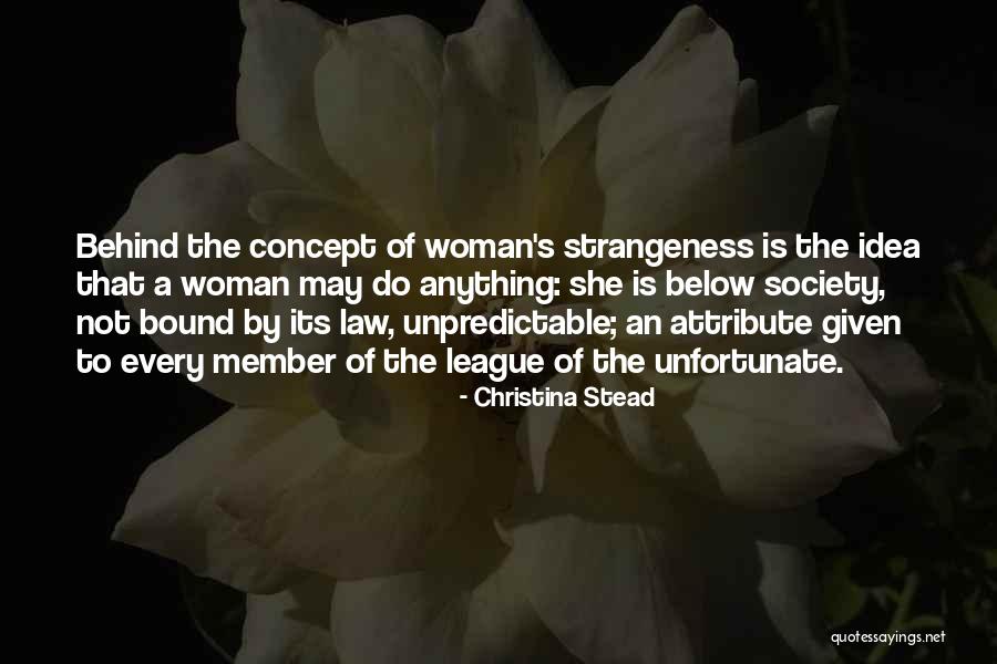 Christina Stead Quotes 1336471