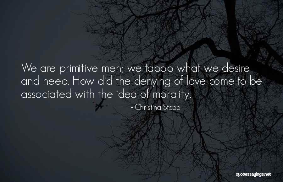 Christina Stead Quotes 1439801 Christina Stead Quotes 1439801