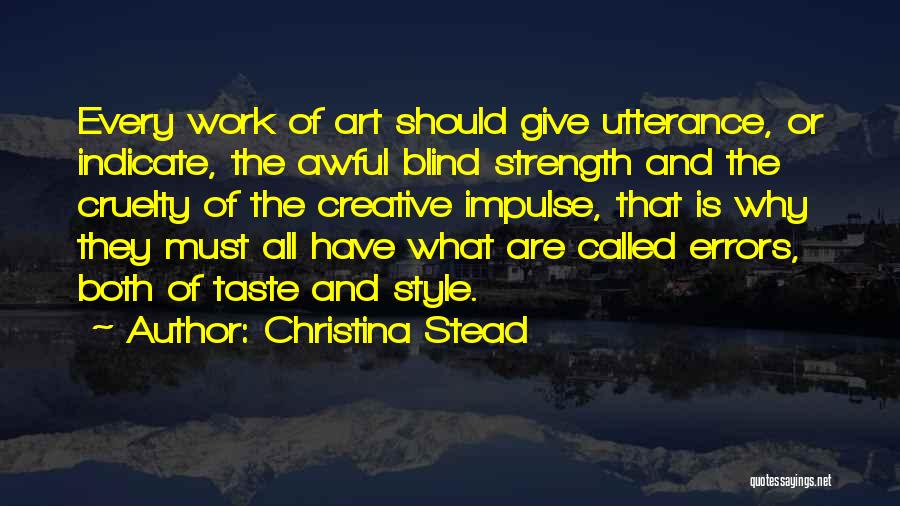 Christina Stead Quotes 1477418