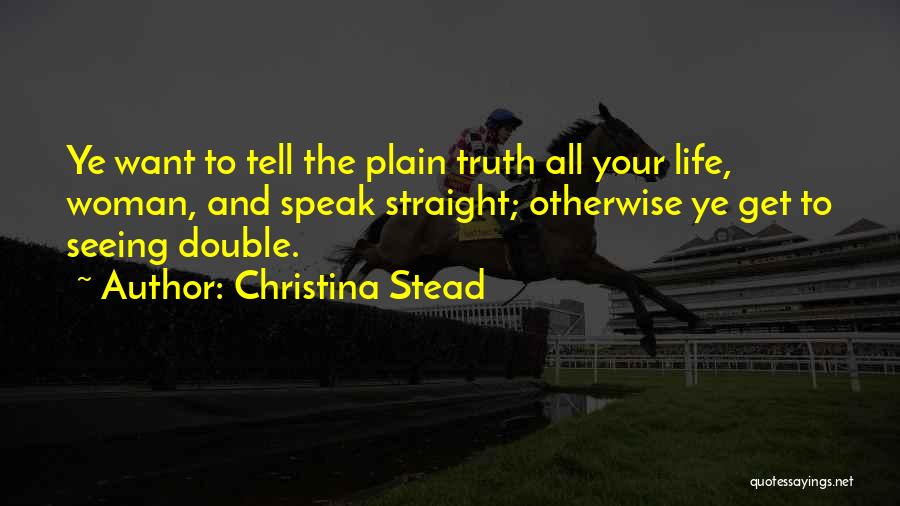 Christina Stead Quotes 1502546