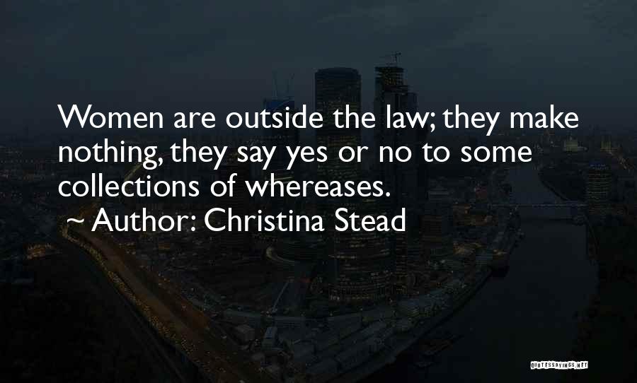 Christina Stead Quotes 1509665