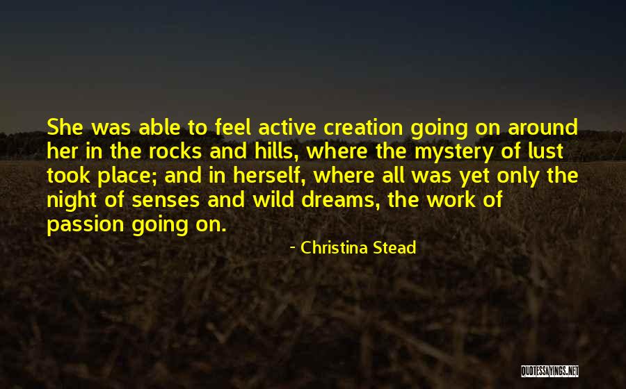 Christina Stead Quotes 1661750 Christina Stead Quotes 1661750