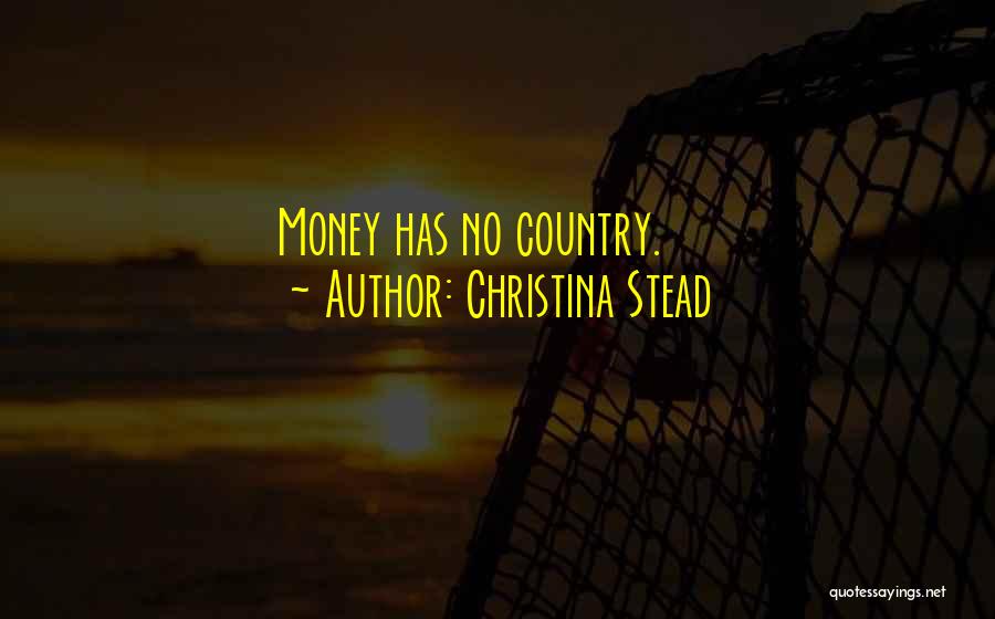 Christina Stead Quotes 1719882