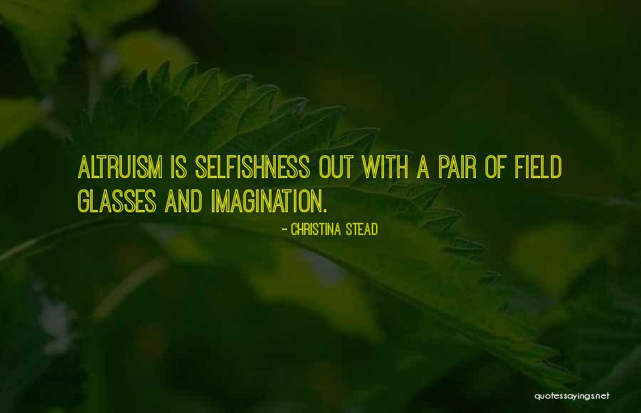 Christina Stead Quotes 1908708 Christina Stead Quotes 1908708
