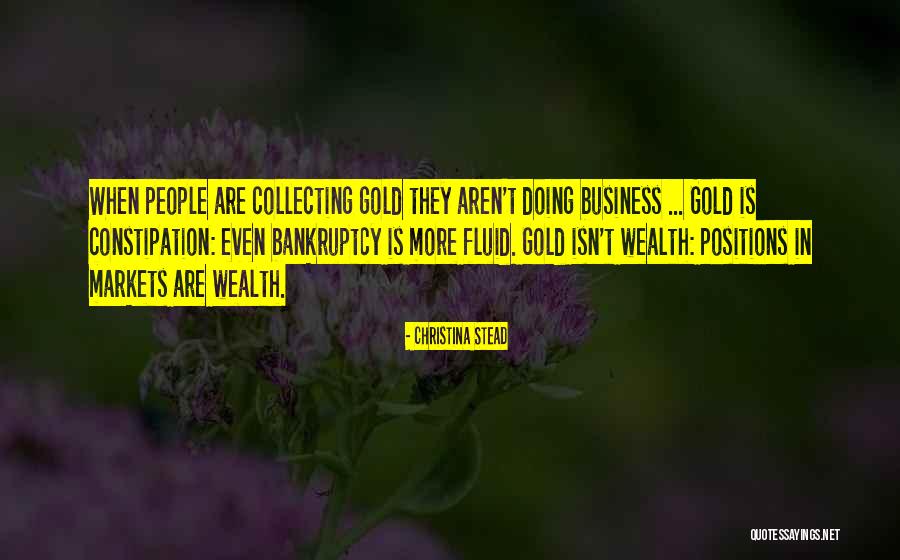 Christina Stead Quotes 1910624 Christina Stead Quotes 1910624