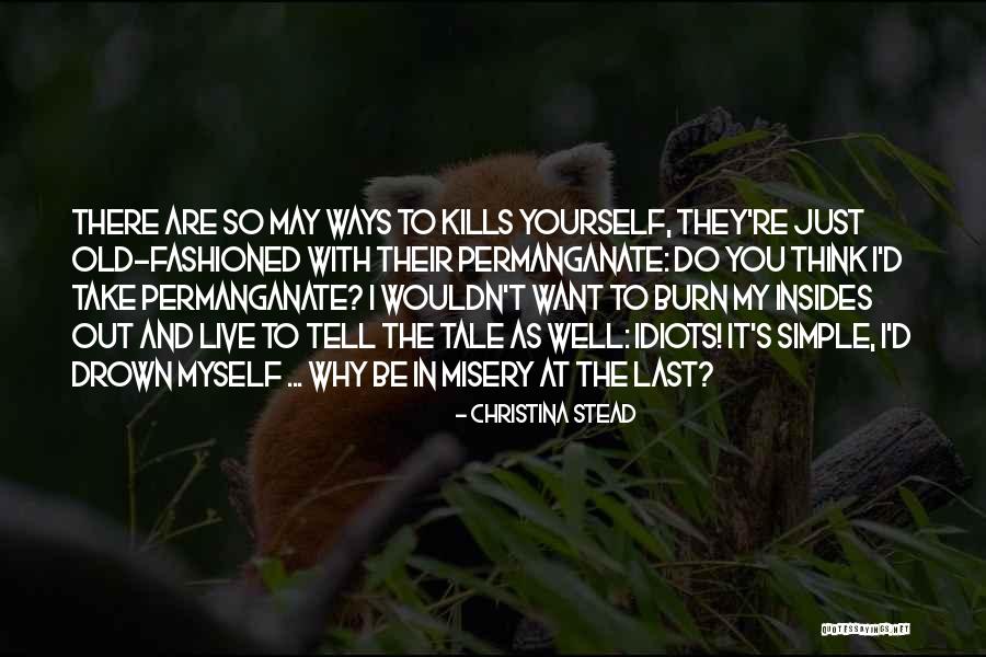 Christina Stead Quotes 2220591 Christina Stead Quotes 2220591