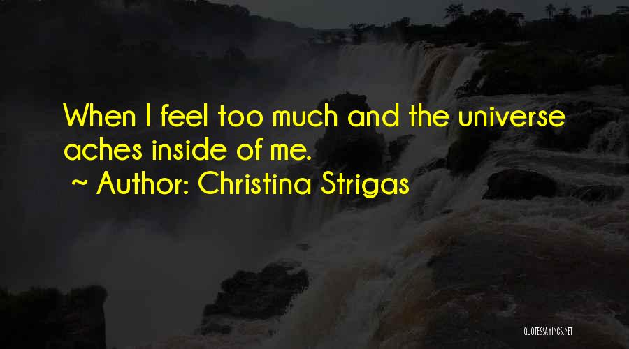Christina Strigas Quotes 2015747