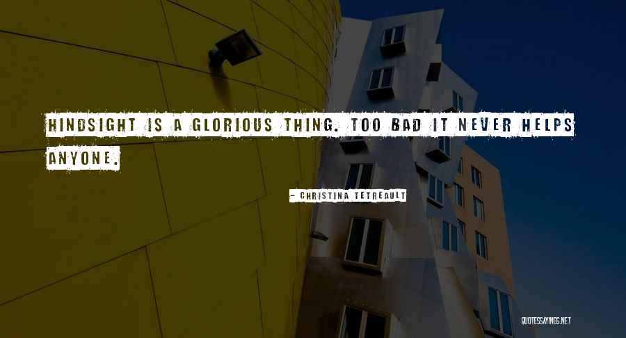 Christina Tetreault Quotes 1925058 Christina Tetreault Quotes 1925058