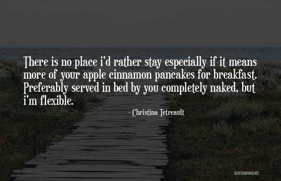 Christina Tetreault Quotes 887522 Christina Tetreault Quotes 887522