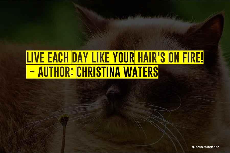 Christina Waters Quotes 223201