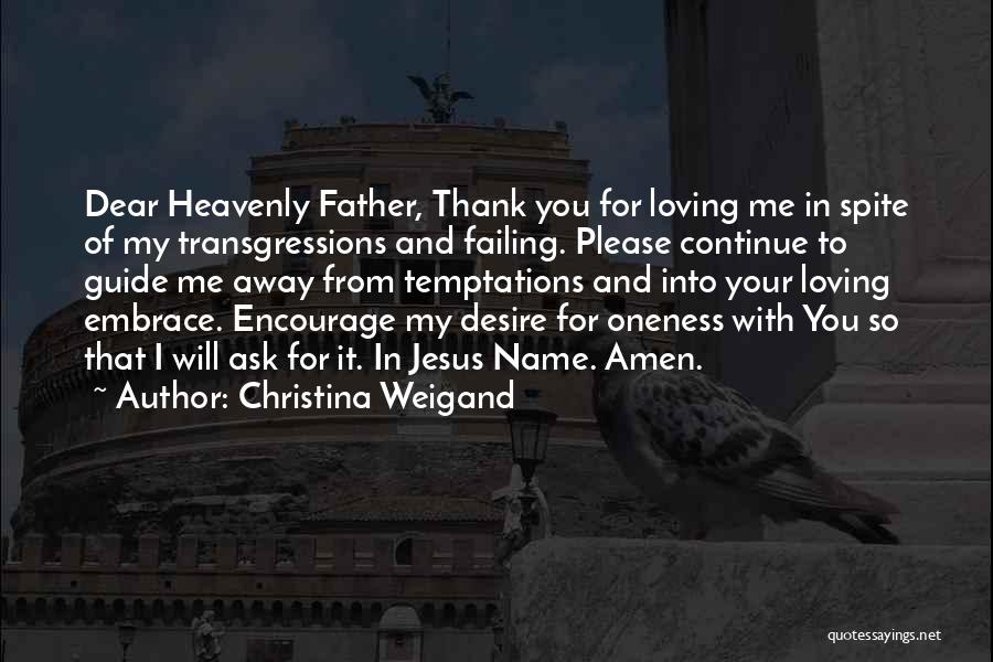 Christina Weigand Quotes 1669968