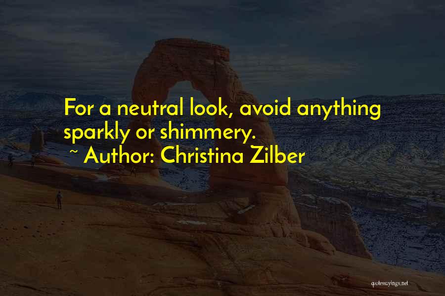 Christina Zilber Quotes 1607398