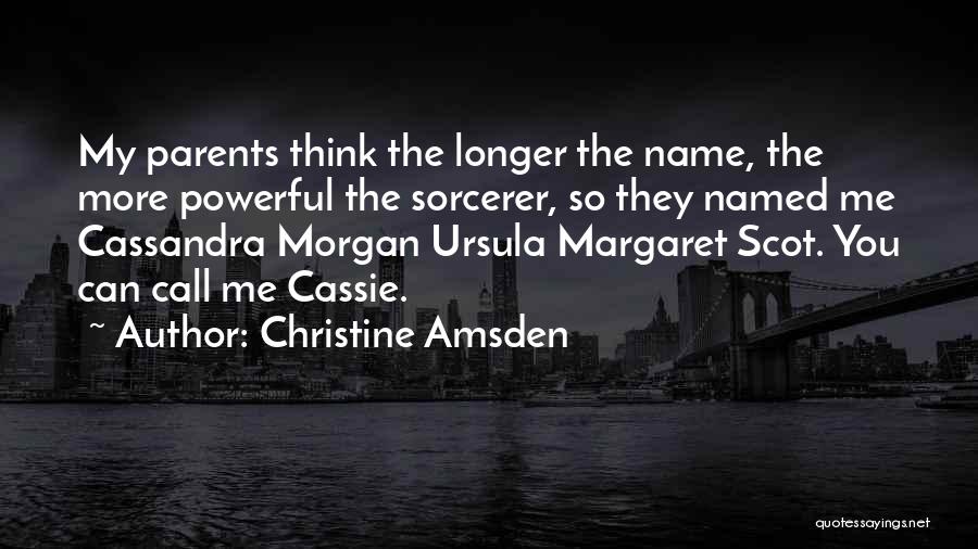 Christine Amsden Quotes 1260808