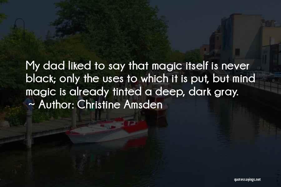 Christine Amsden Quotes 1335200