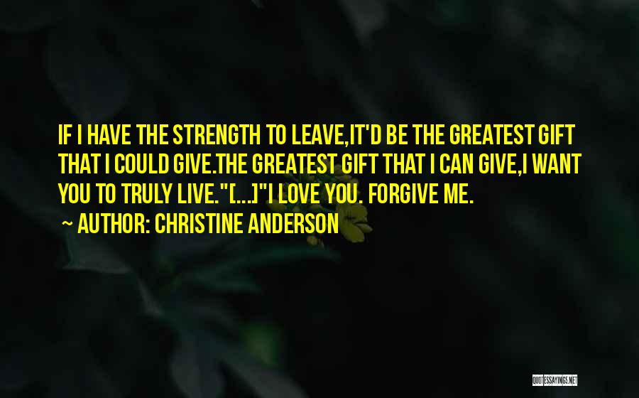 Christine Anderson Quotes 287830