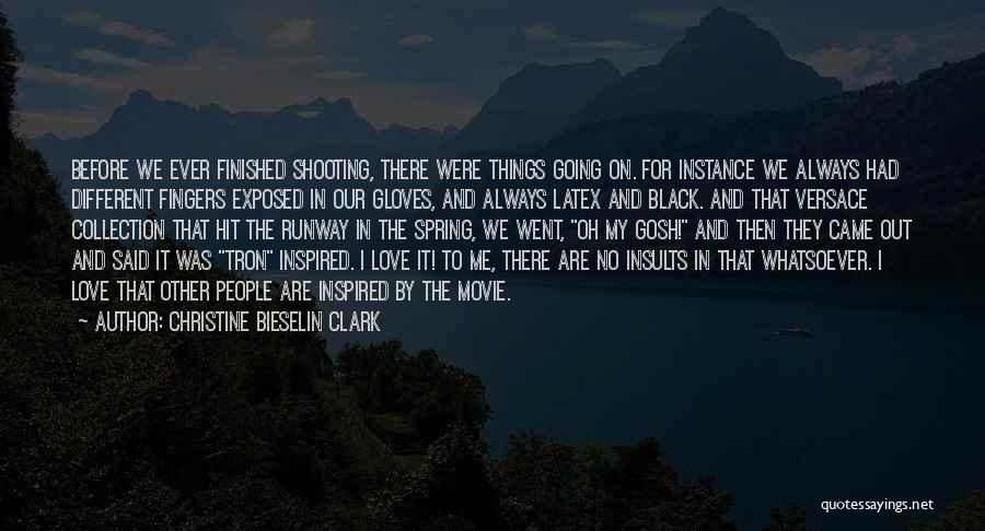 Christine Bieselin Clark Quotes 1507952