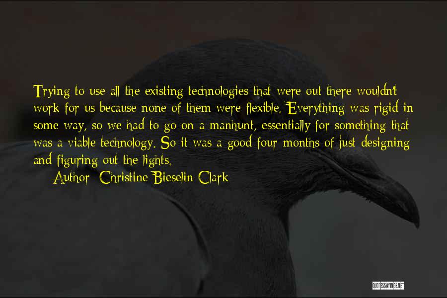 Christine Bieselin Clark Quotes 174069
