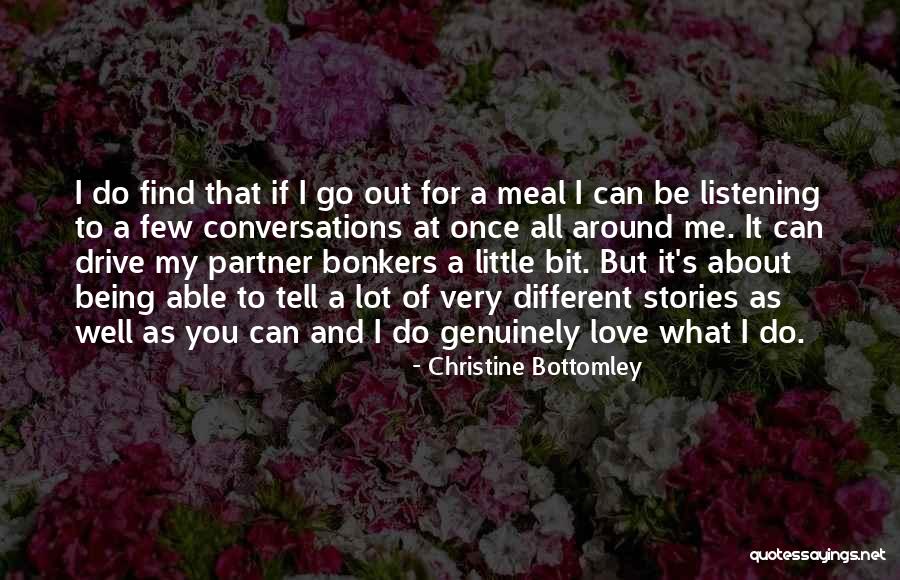 Christine Bottomley Quotes 1121184