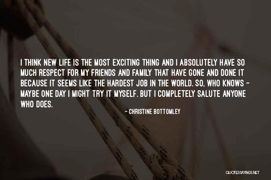 Christine Bottomley Quotes 1341852