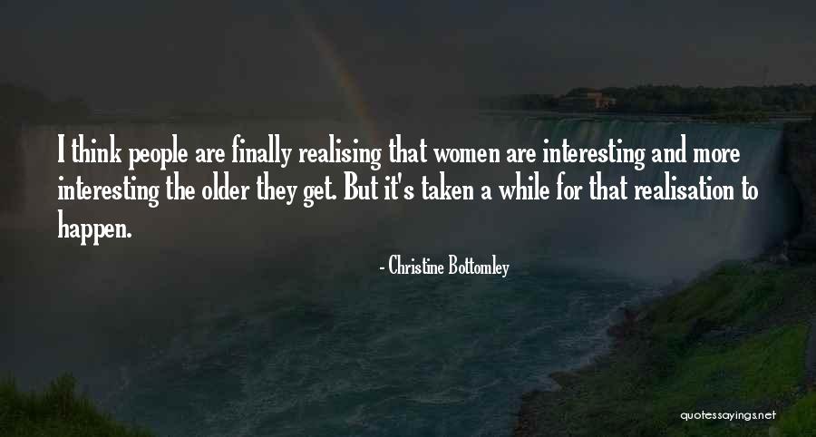 Christine Bottomley Quotes 2257548 Christine Bottomley Quotes 2257548