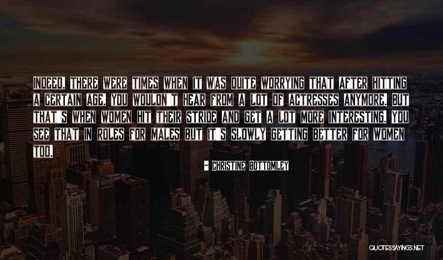 Christine Bottomley Quotes 655196 Christine Bottomley Quotes 655196