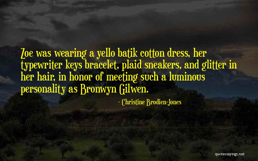 Christine Brodien-Jones Quotes 2126093 Christine Brodien-Jones Quotes 2126093