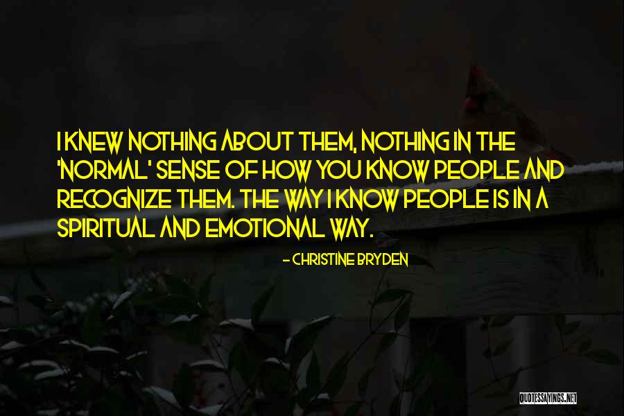 Christine Bryden Quotes 1778531