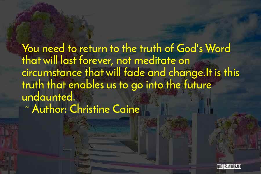 Christine Caine Quotes 2069346