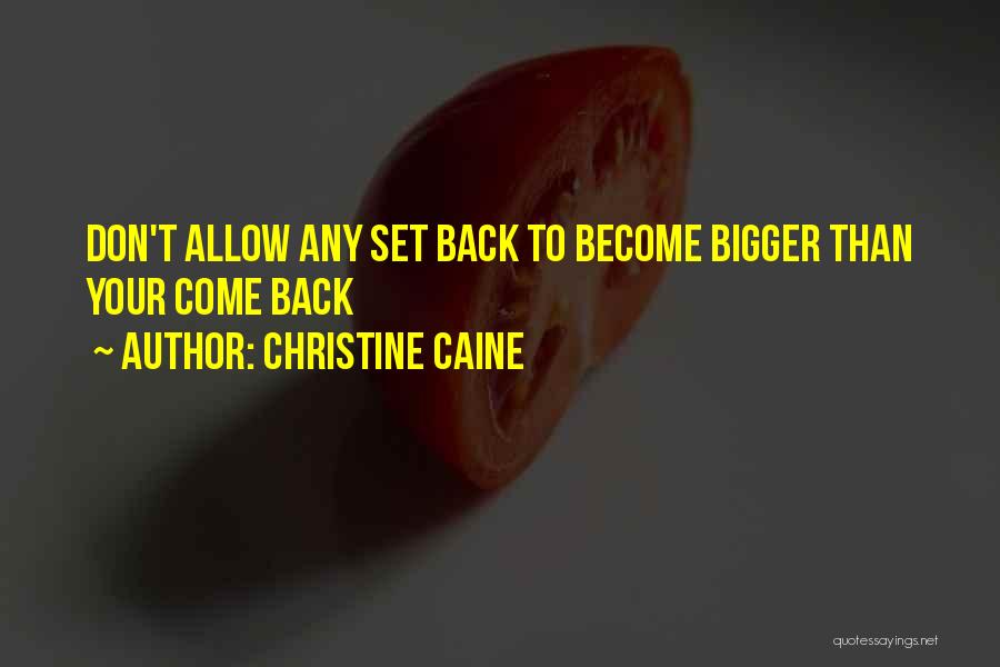 Christine Caine Quotes 426372