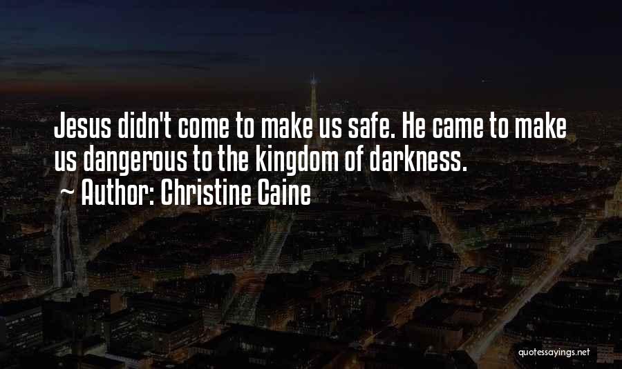 Christine Caine Quotes 988533