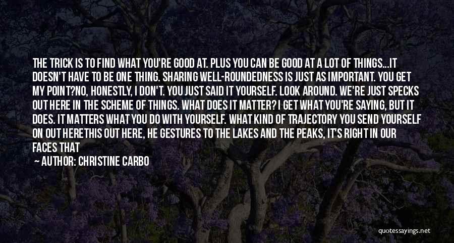 Christine Carbo Quotes 1404993