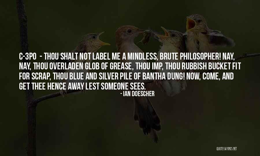 Christine Cavanaugh Quotes By Ian Doescher