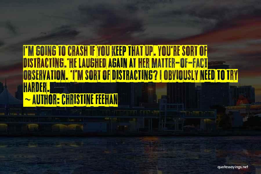 Christine Crash Quotes By Christine Feehan