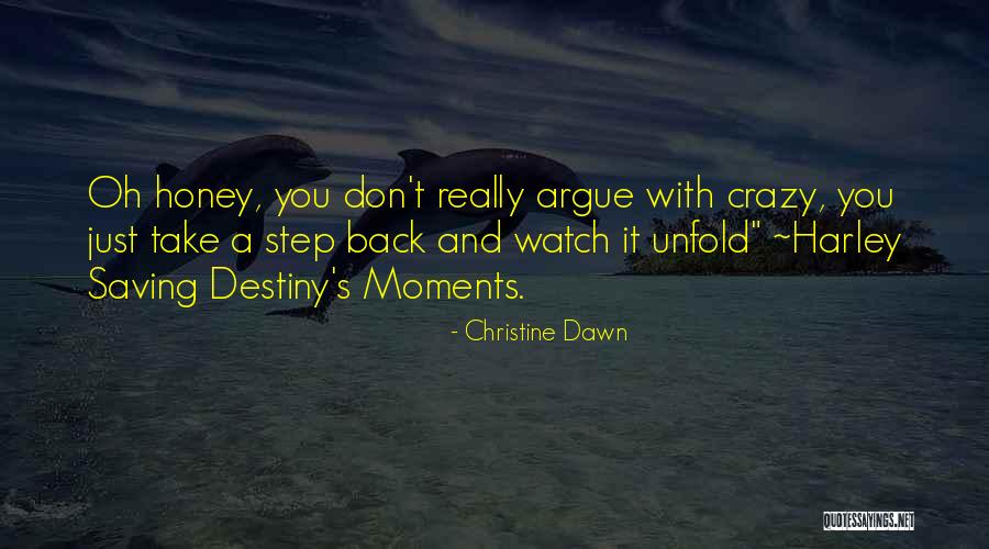 Christine Dawn Quotes 1256391