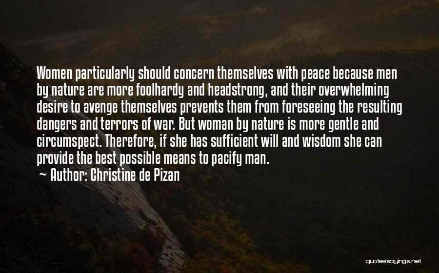 Christine De Pizan Quotes 257053