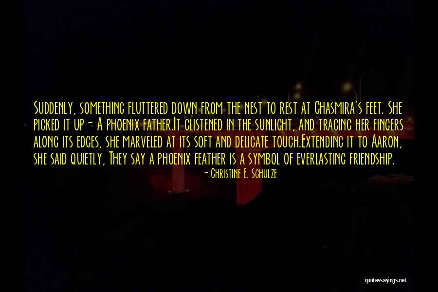 Christine E. Schulze Quotes 360321 Christine E. Schulze Quotes 360321
