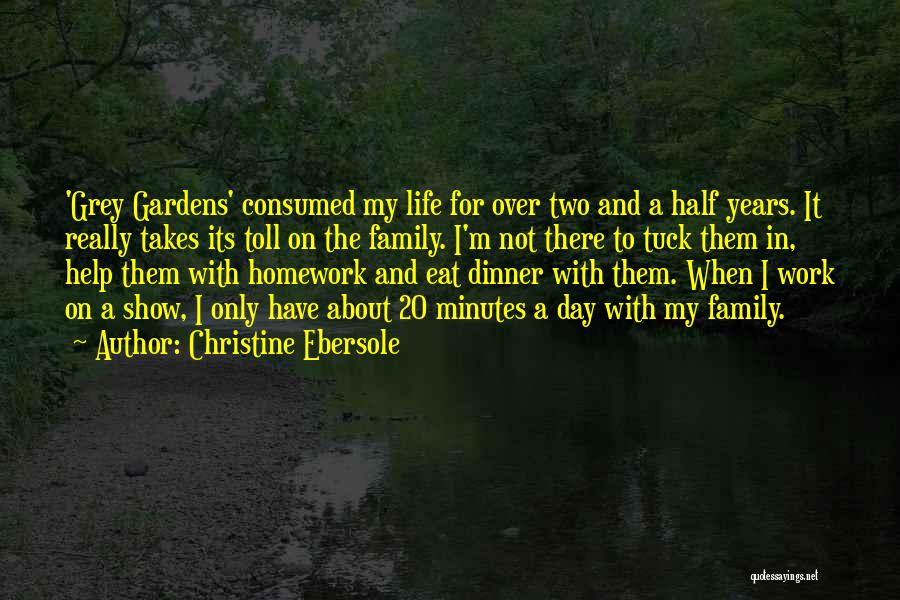 Christine Ebersole Quotes 887310