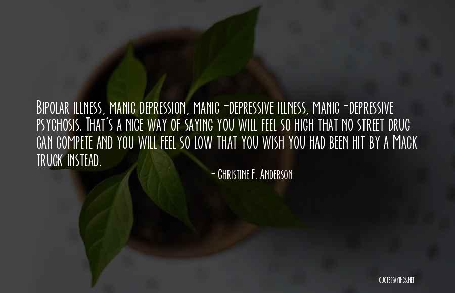 Christine F. Anderson Quotes 1695322 Christine F. Anderson Quotes 1695322