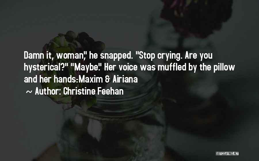 Christine Feehan Quotes 1122674