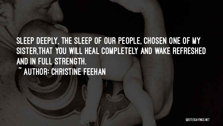 Christine Feehan Quotes 1415670