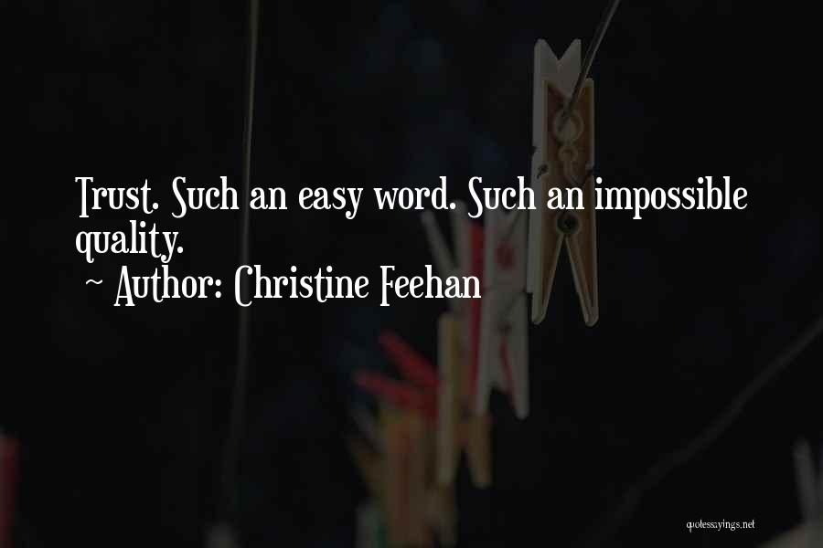 Christine Feehan Quotes 1593902