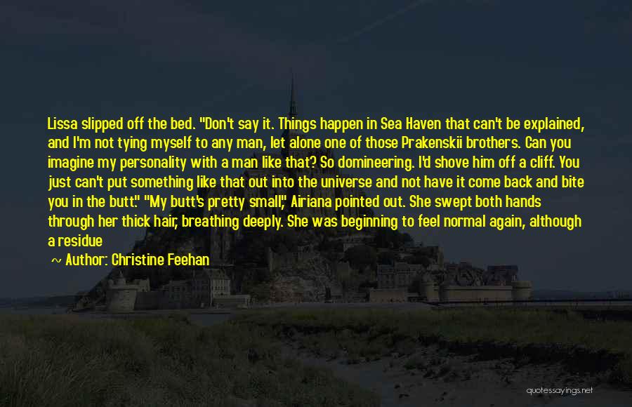 Christine Feehan Quotes 1958865