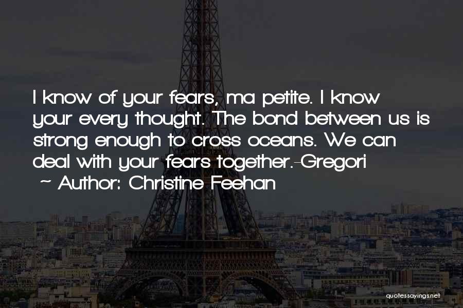 Christine Feehan Quotes 231688