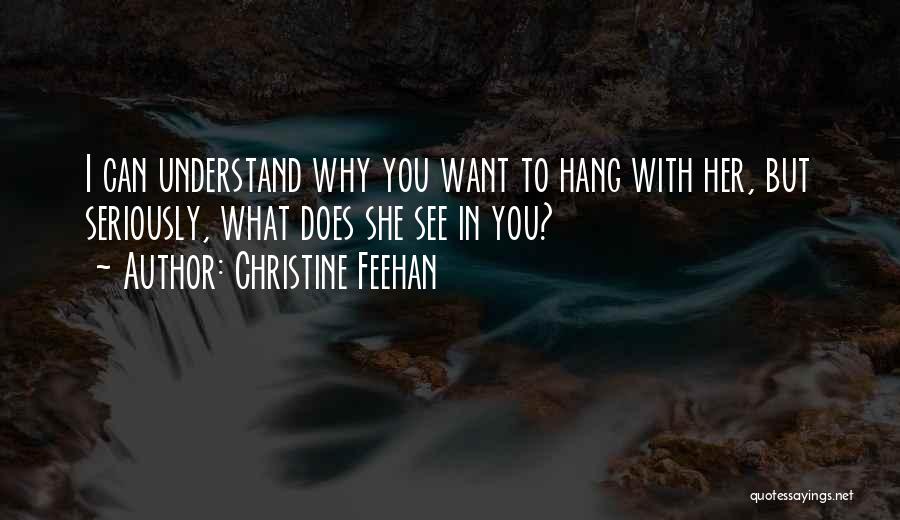 Christine Feehan Quotes 419744