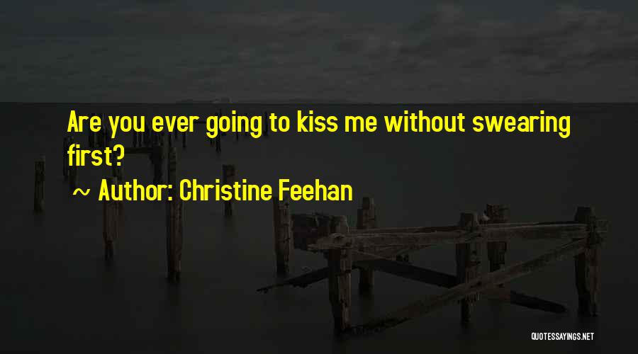 Christine Feehan Quotes 571457