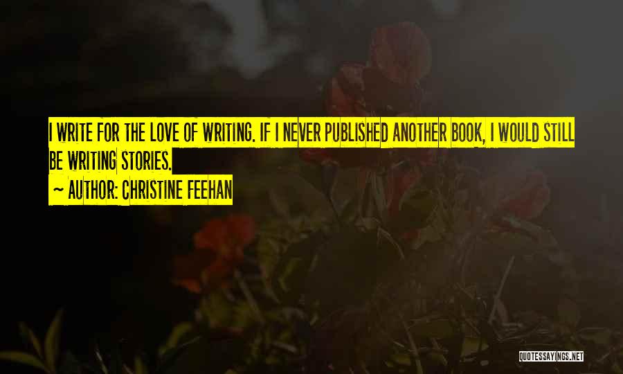 Christine Feehan Quotes 860353