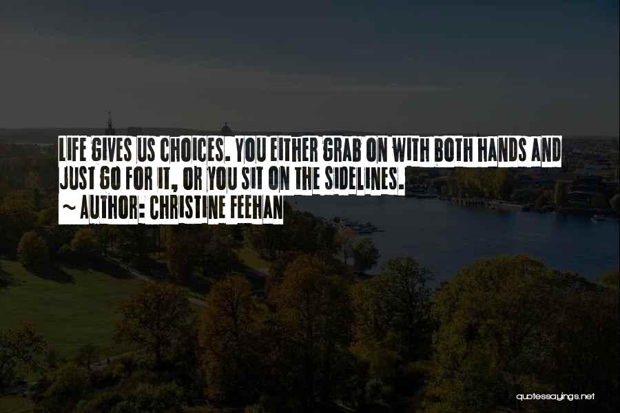 Christine Feehan Quotes 931168