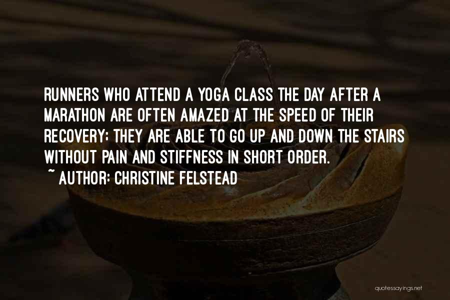 Christine Felstead Quotes 2007847