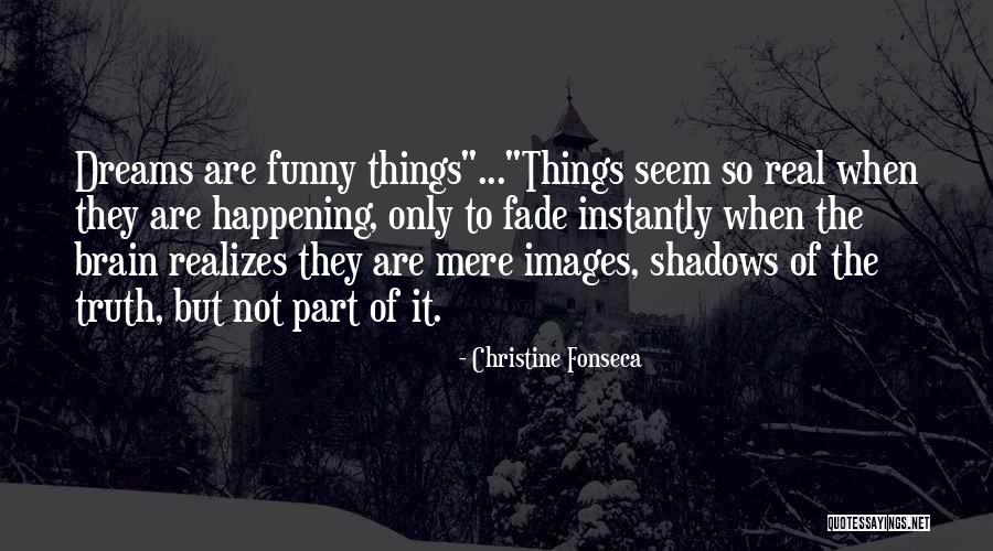 Christine Fonseca Quotes 1316609 Christine Fonseca Quotes 1316609