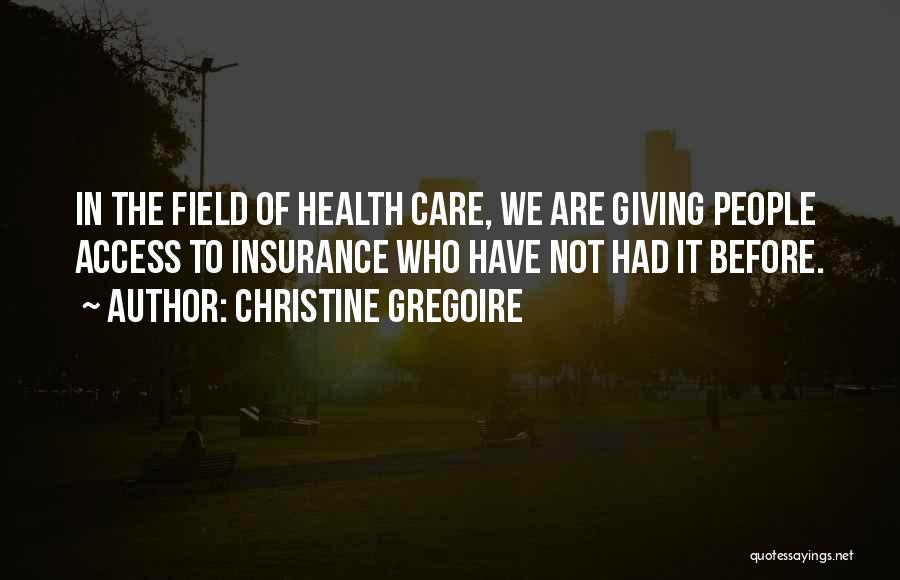 Christine Gregoire Quotes 1140863